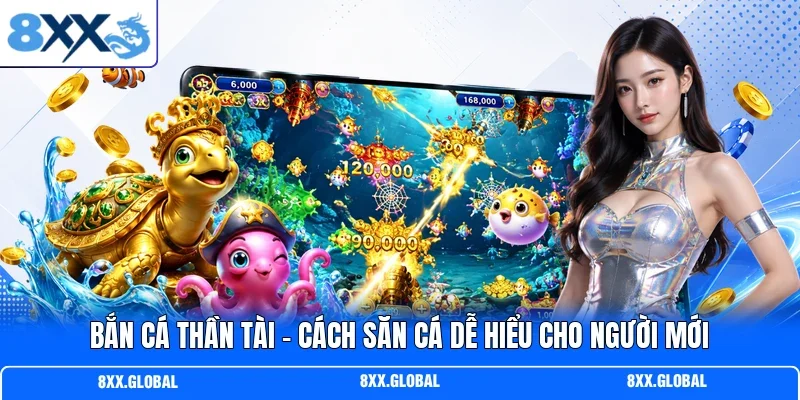 Bắn Cá Thần Tài