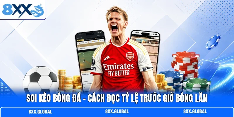 Soi Kèo Bóng Đá